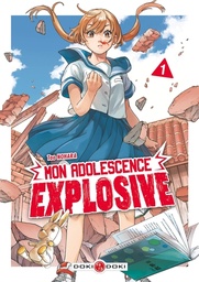Mon adolescence explosive - T01