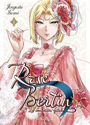 Rose Bertin, La couturière fatale - T01 - NE