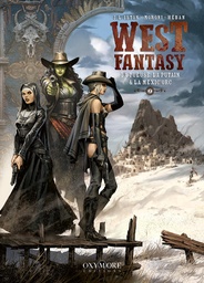 West Fantasy - T07 - La Tueuse, la Putain et la Mexic’orc