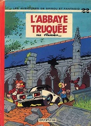 Spirou & Fantasio – EO T22 – L'abbaye truquée