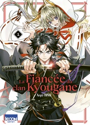La Fiancée du clan Kyougane - T01