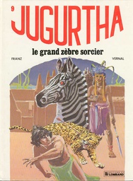 Jugurtha - EO T09 - Le grand zèbre sorcier