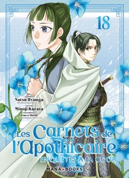 Les carnets de l'apothicaire - Enquêtes à la cour - T18