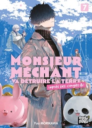 Monsieur Méchant va détruire la Terre - (après ses congés 🐼) - T07
