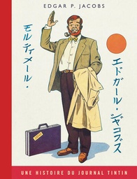 Blake & Mortimer - Edition Journal Tintin - T12 - Les 3 formules du professeur Satô
