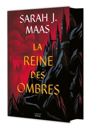 Throne Of Glass - La Reine des ombres - T04 - Collector