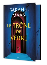 Throne of glass  - Le Trône de verre - T01