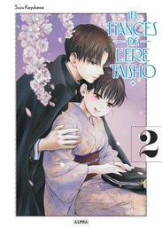 Les Fiancés de l'ère Taisho - T02