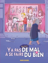 Ya pas de mal a se faire du bien - T01