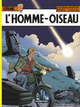 Lefranc - T27 - L'homme-oiseau