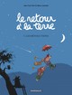 Le retour à la terre - T05 - Les révolutions