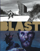 Blast - T03 - La Tête la première